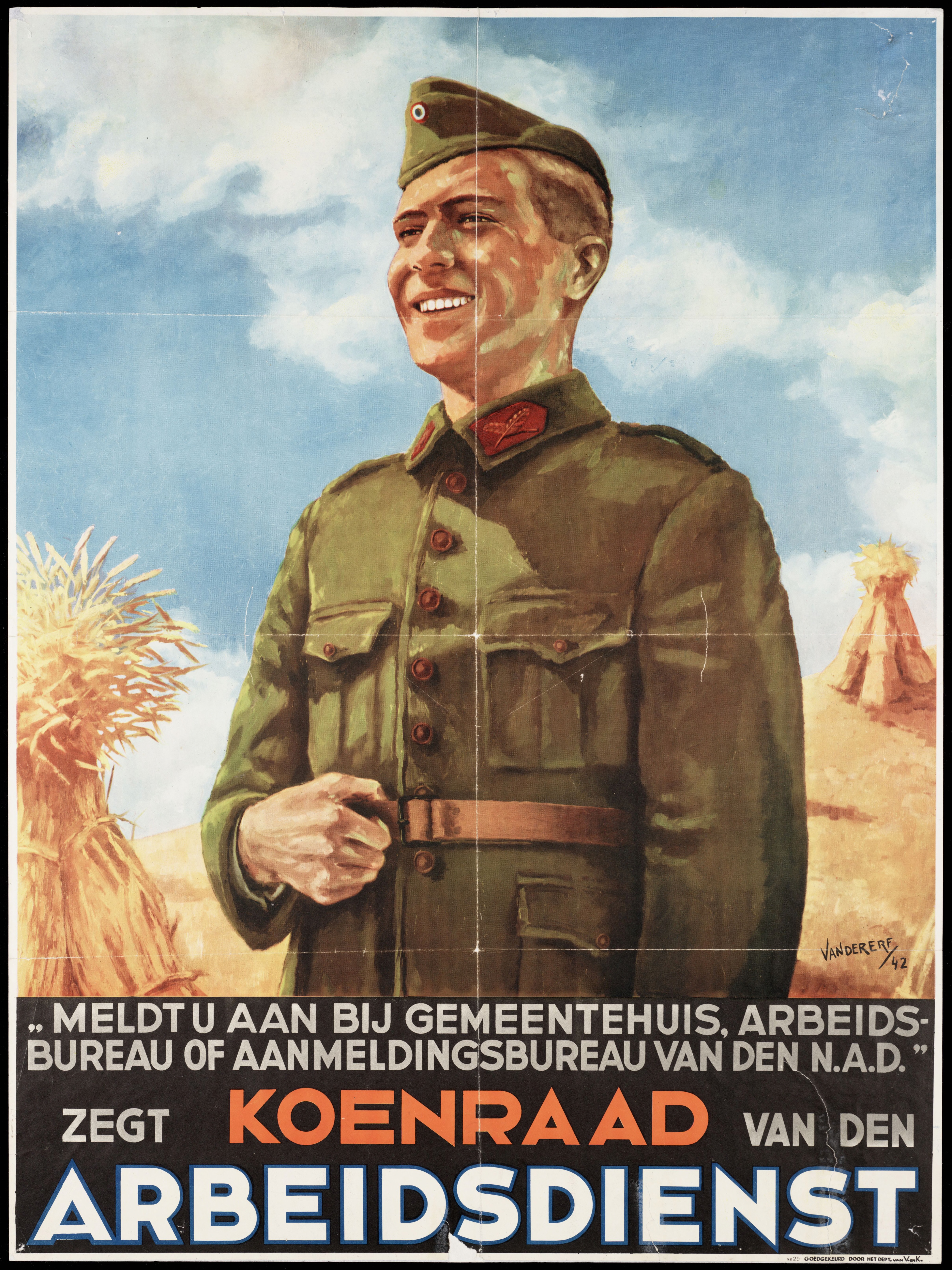 Propagandaposten voor de Nederlandsche Arbeidsdienst. Deze poster hing tussen 10 september 1942 en 10 oktober 1942 in bezet Nederland
