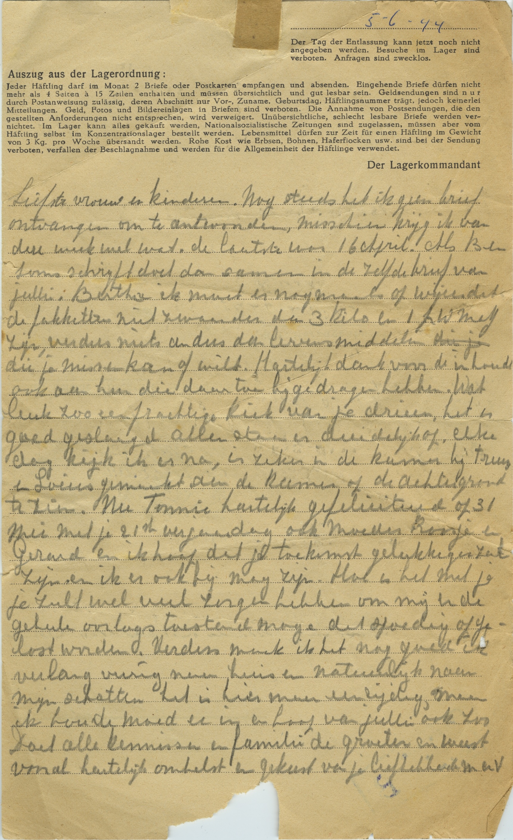 Deze laatste brief uit Kamp Vught is gedateerd op 5 juni. Nico is dan al eerder, op 24 mei, gedeporteerd naar Dachau. Gevangenen mochten een brief per 3 of 4 weken naar huis sturen. Waarschijnlijk lag de brief al klaar bij de censuur en is deze pas verstuurd op de geoorloofde datum.