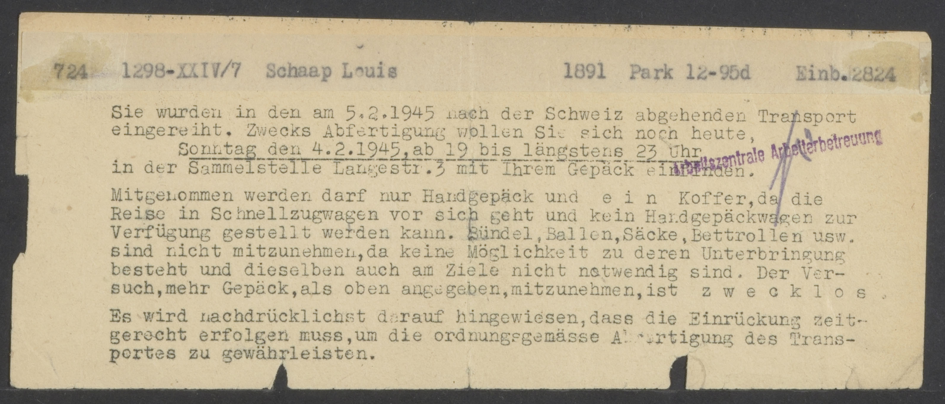 Bericht dat Louis Schaap zich moet melden voor het transport naar Zwitserland.