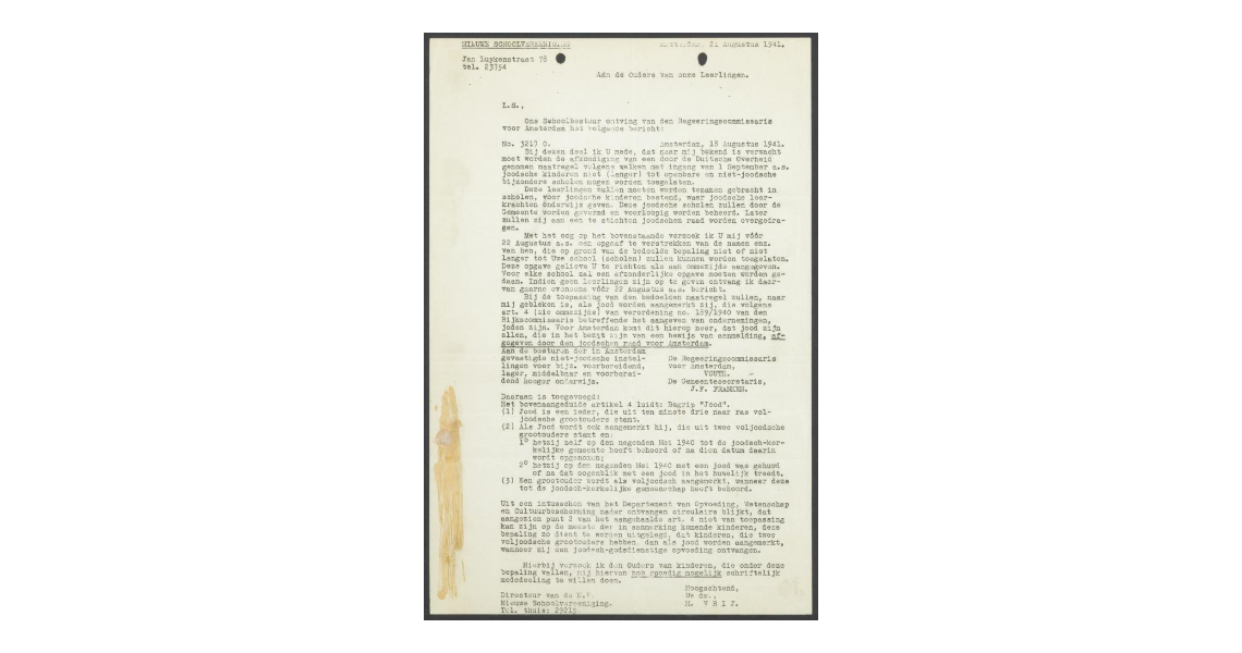 Brief van de Nieuwe Schoolvereniging aan dr. L. Schaap inzake de bepaling dat per 1 september 1941 Joodse kinderen niet meer worden toegelaten tot openbare en niet-Joodse bijzondere scholen.